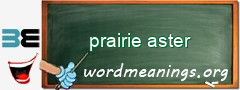 WordMeaning blackboard for prairie aster